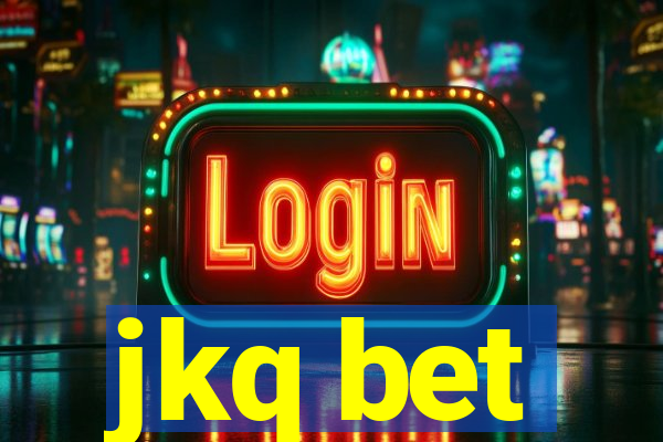 jkq bet